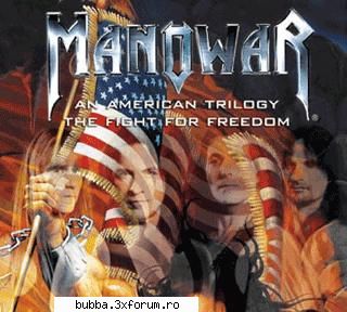 manowar - 1. An American Trilogy 2. The Fight For Freedom - <|Muzica Voastra - AICI!|>